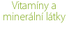 Vitamíny a minerální látky